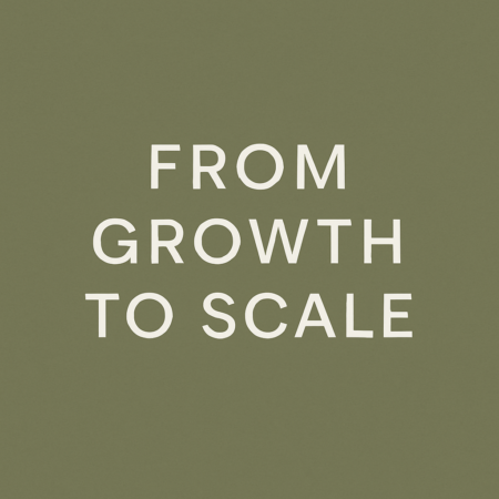 From Growth to Scale – Virtual Live Series